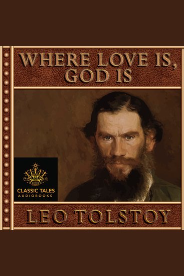 Where Love Is God Is - Classic Tales Edition - cover