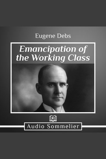 Emancipation of the Working Class - cover