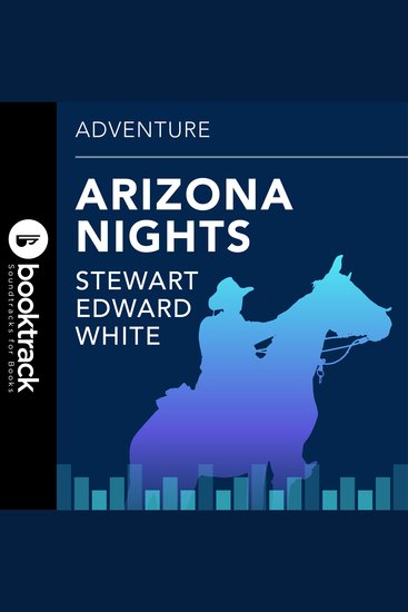 Arizona Nights - Booktrack Edition - cover