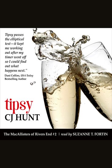 Tipsy (The MacAllisters of Rivers End #2) - A Rivers End Romance (Shannon+Lucas) - cover
