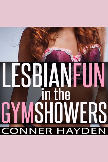 Lesbian Fun in the Gym Showers - cover