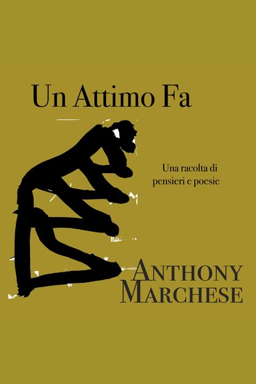 Un Attimo Fa - una racolta di pensieri e poesie - cover