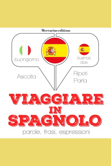 Viaggiare in Spagnolo - cover