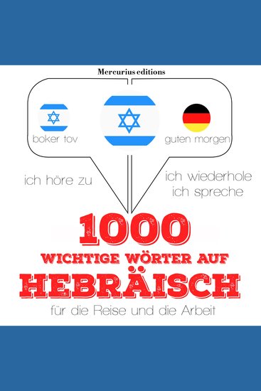 1000 wichtige Wörter auf Hebräisch für die Reise und die Arbeit - cover