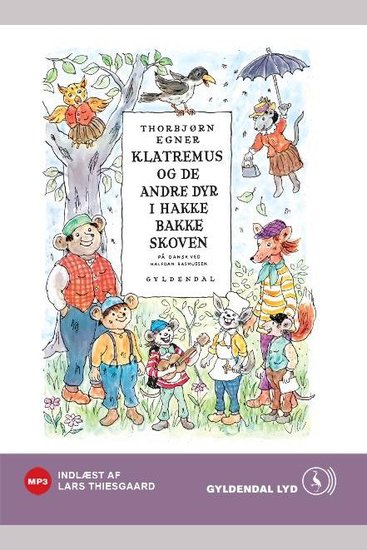 Klatremus og de andre dyr i Hakkebakkeskoven - cover