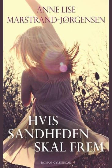 Hvis sandheden skal frem - cover