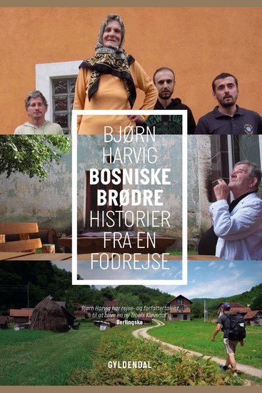 Bosniske Brødre - Historier fra en fodrejse - cover