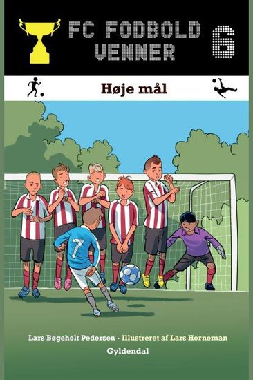 FC Fodboldvenner 6 - Høje mål - cover