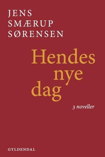 Hendes nye dag - Tre noveller - cover