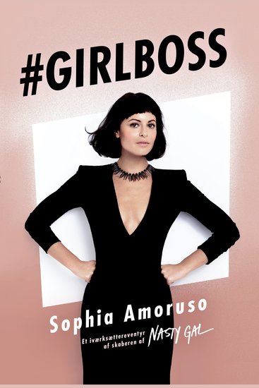 Girlboss - Et iværksættereventyr af skaberen af Nasty Gal - cover