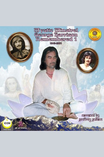 Mystic Minstrel George Harrison - Remembered 1 - cover