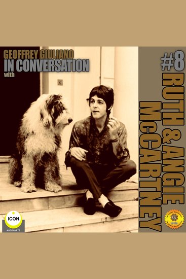 Geoffrey Giuliano In Conversation with Ruth and Angela McCartney Volume 8 - cover