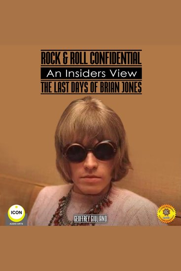 Rock & Roll Confidential: An Insider's View: The Last Days of Brian Jones - The Last Days of Brian Jones - cover