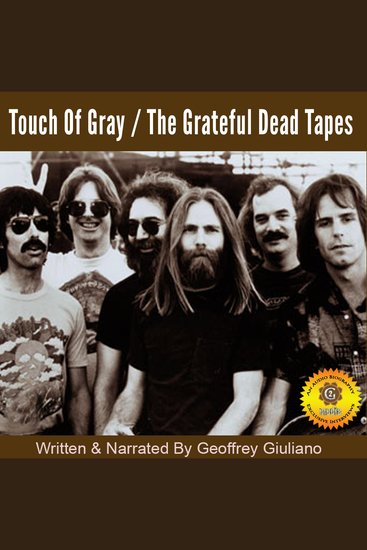 Touch of Gray – The Grateful Dead Tapes - cover