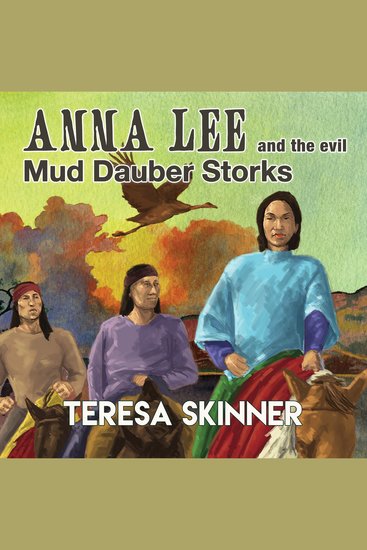 Anna Lee and the Evil Mud Dauber Storks - cover