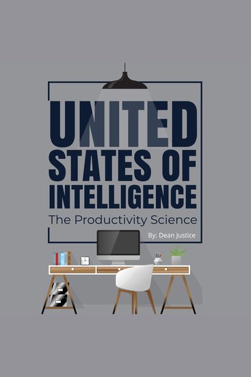 United States of Intelligence | The Productivity Science - cover