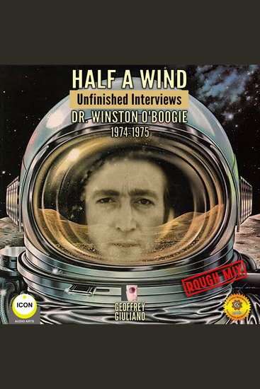 Half a Wind - Unfinished Interviews Dr Winston O’Boogie 1974-1975 - cover