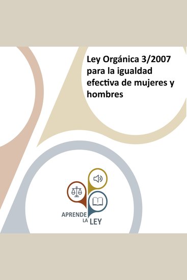 Ley Orgánica 3 2007 para la igualdad efectiva de mujeres y hombres - cover