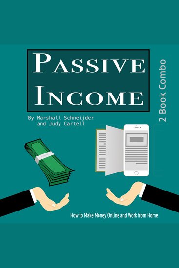 Passive Income - How to Make Money Online and Work from Home - cover