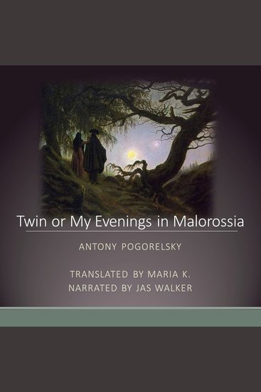 Twin or My Evenings in Malorossia - cover