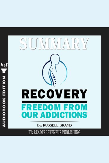 Summary of Recovery - Freedom from Our Addictions by Russell Brand - cover