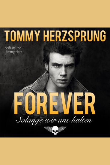 Forever – Solange wir uns halten - Gay Romance German Edition - cover