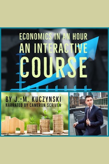 Economics in an Hour: An Interactive Course - cover