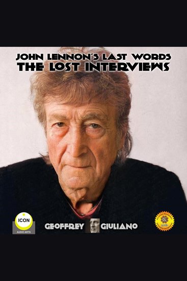 John Lennon's Last Words The Lost Interviews - cover