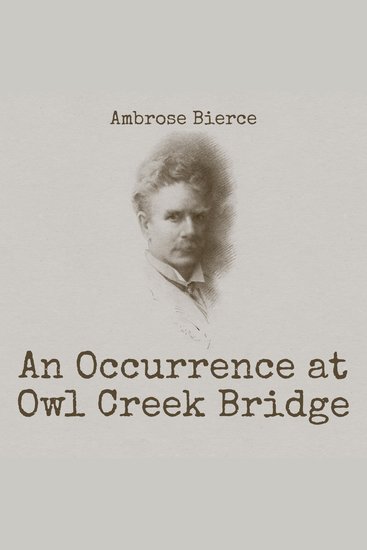 Occurrence at Owl Creek Bridge An - cover