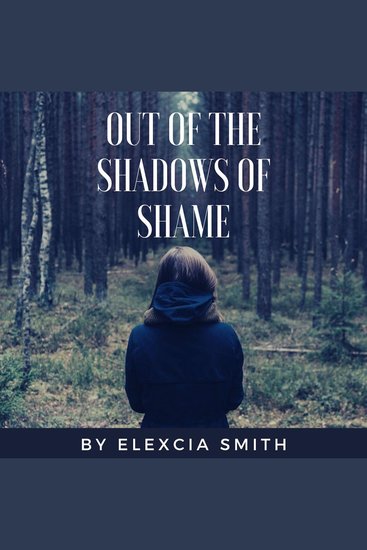 Out Of The Shadows Of Shame - cover