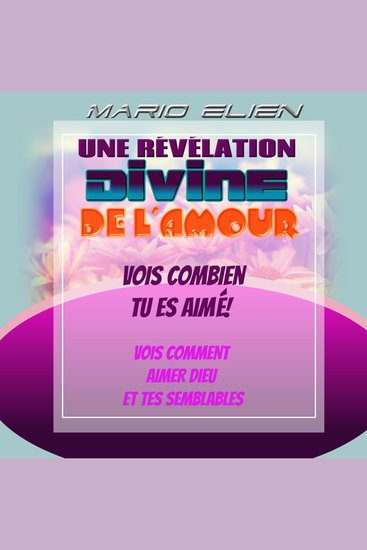 Vois combien tu es aimé - Une révélation divine de l'amour - cover