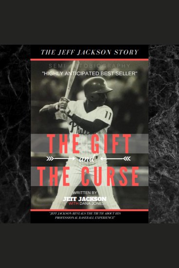 The Gift and the Curse "the Jeff Jackson Story" - cover