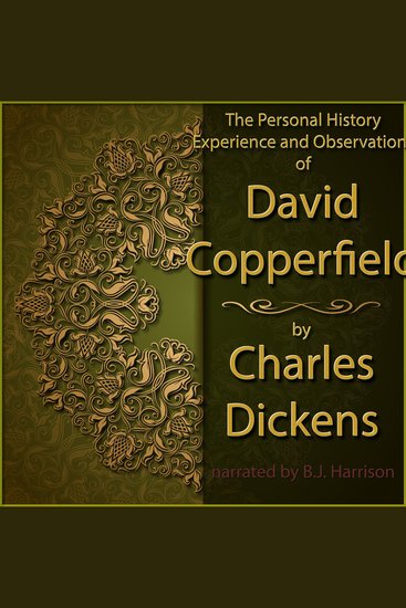 David Copperfield - The Personal History Experience and Observations of - cover