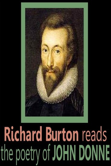 Richard Burton reads the poetry of John Donne - cover