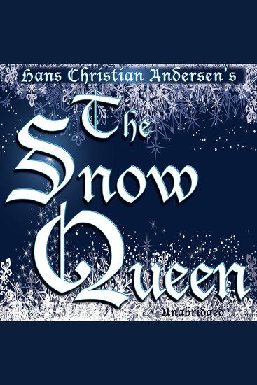 The Snow Queen - An Adventure in Seven Stories - cover