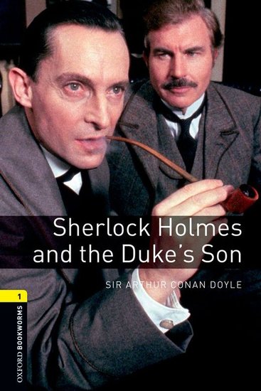 Sherlock Holmes and the Duke's Son - cover