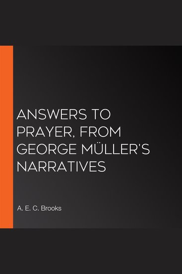 Answers to Prayer from George Müller's Narratives - cover