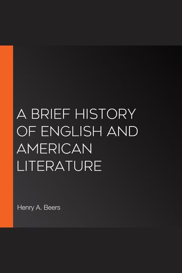 A Brief History of English and American Literature - cover