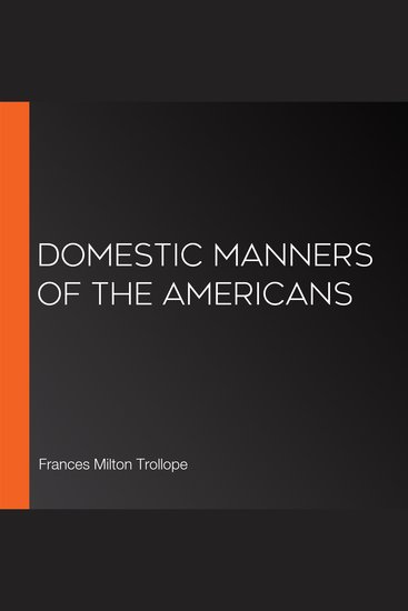 Domestic Manners of the Americans - cover