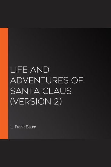 Life and Adventures of Santa Claus (version 2) - cover