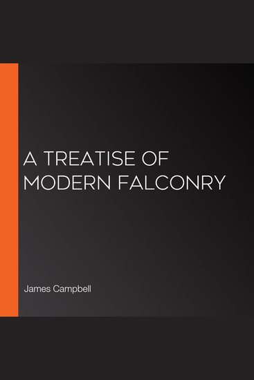 A Treatise of Modern Falconry - cover