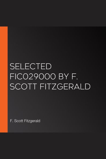 Selected FIC029000 by F Scott Fitzgerald - cover