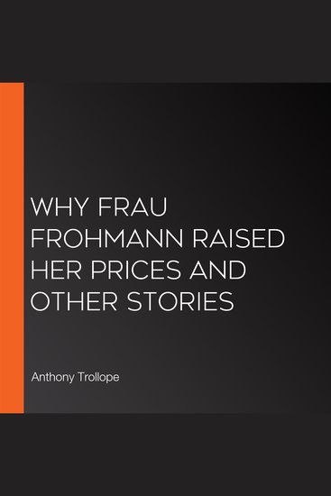 Why Frau Frohmann Raised Her Prices and Other Stories - cover