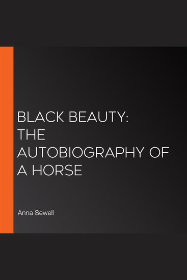 Black Beauty: The Autobiography of a Horse - cover