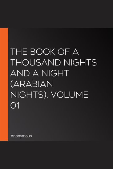 The Book of A Thousand Nights and a Night (Arabian Nights) Volume 01 - cover