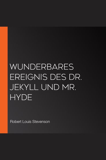 Wunderbares Ereignis des Dr Jekyll und Mr Hyde - cover