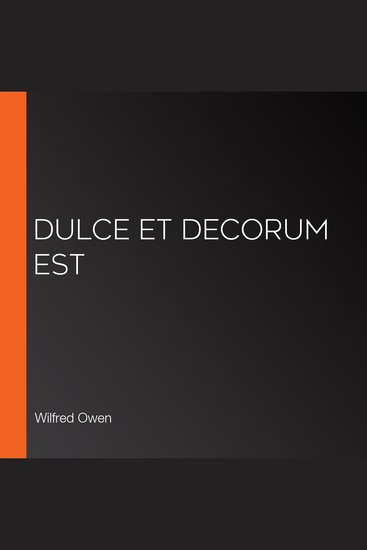 Dulce et Decorum Est - cover