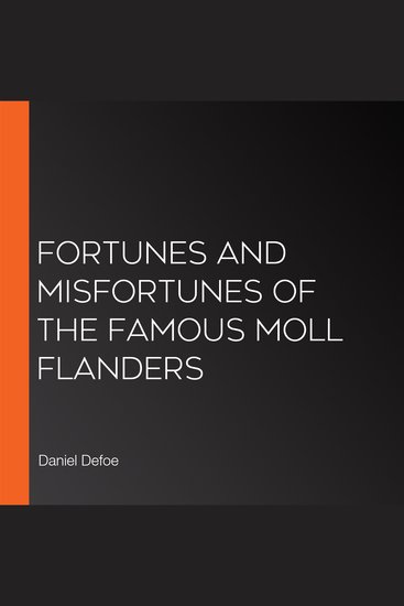 Fortunes and Misfortunes of the Famous Moll Flanders - cover