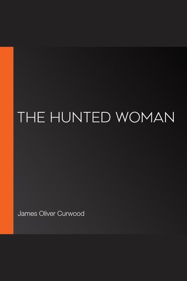The Hunted Woman - cover