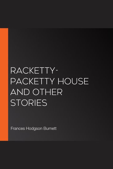 Racketty-Packetty House and other stories - cover